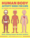 Human Body Activity Book for Kids: Grades K-3